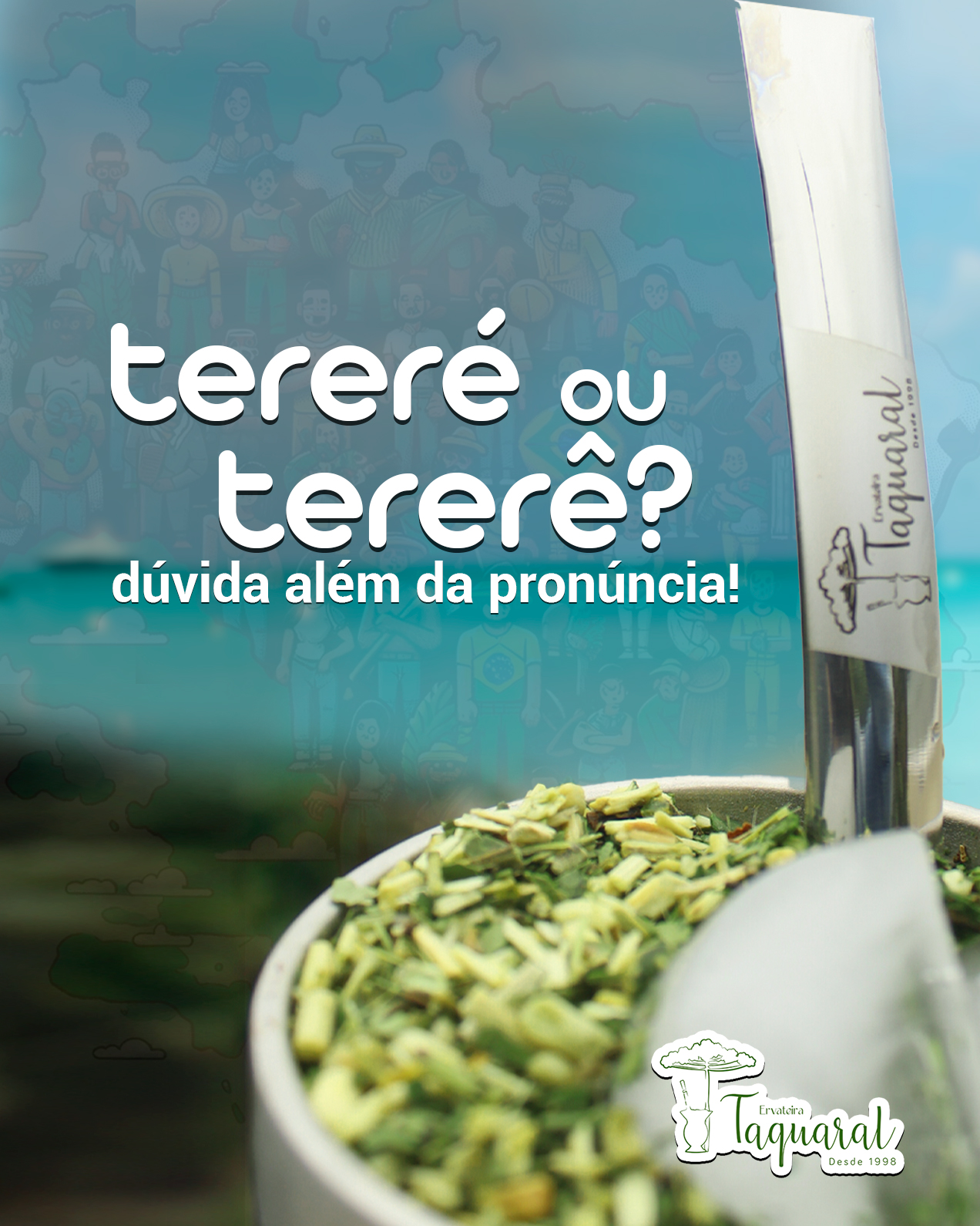 Tereré ou Tererê: Entenda a Diferença